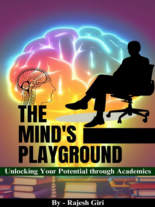 Title details for The Mind's Playground by Rajesh Giri - Available